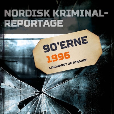 Nordisk Kriminalreportage 1996 – omslag til lydbogen af diverse