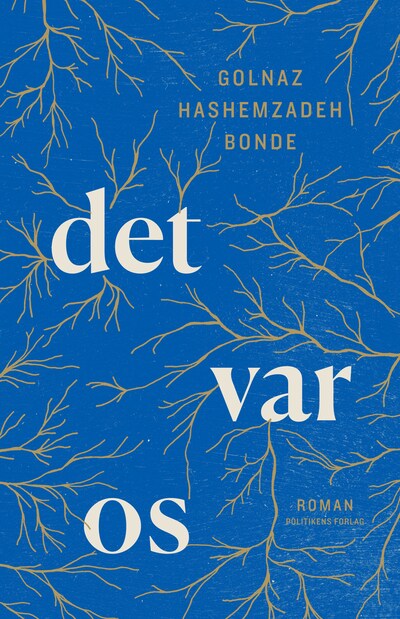 Det var os – omslag til lydbogen af Golnaz Hashemzadeh Bonde