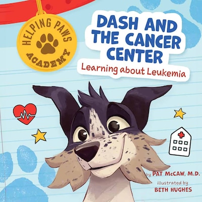 Dash and the Cancer Center – omslag til lydbogen af Pat McCaw