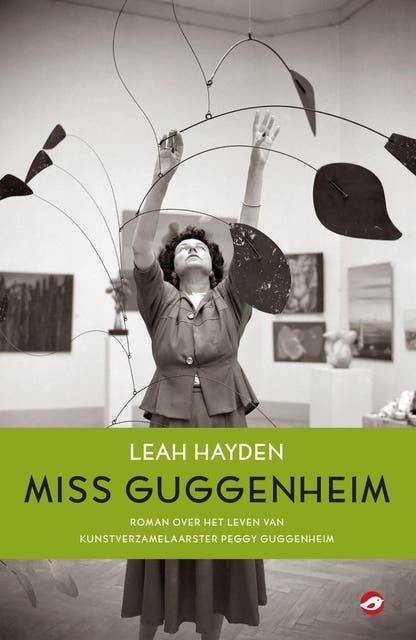 Miss Guggenheim: een roman over het leven van kunstverzamelaar Peggy Guggenheim – omslag van het luisterboek van Leah Hayden
