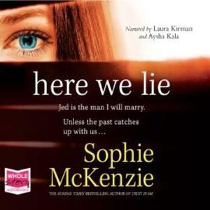 Here We Lie – okładka audiobooka, autor Sophie McKenzie