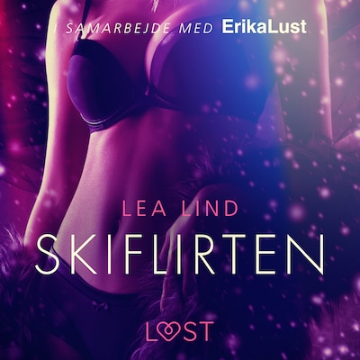 Skiflirten – omslag til lydbogen af Lea Lind