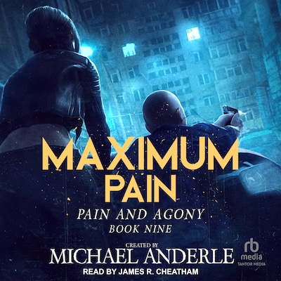 Maximum Pain – omslag til lydbogen af Michael Anderle