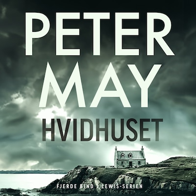 Hvidhuset – omslag til lydbogen af Peter May