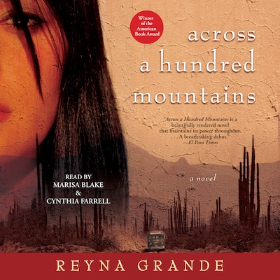Across a Hundred Mountains – omslag til lydbogen af Reyna Grande