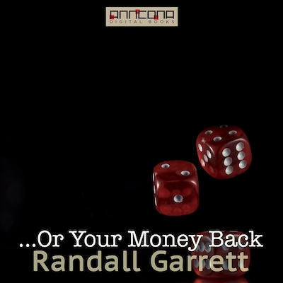 ...Or Your Money Back
