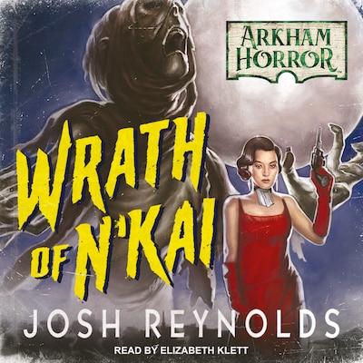 Wrath of N'kai – omslag til lydbogen af Josh Reynolds