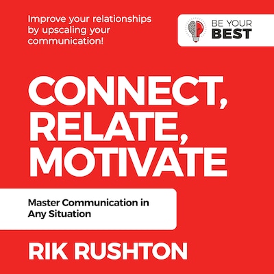 Connect Relate Motivate – omslag til lydbogen af Rik Rushton