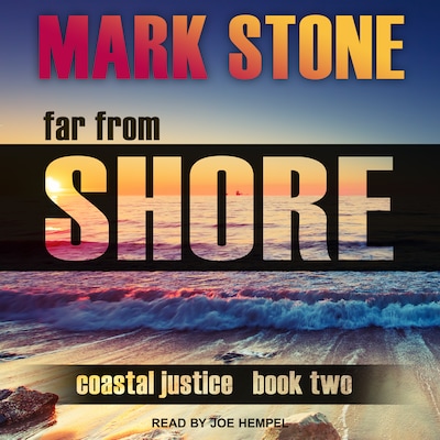 Far From Shore – omslag til lydbogen af Mark Stone