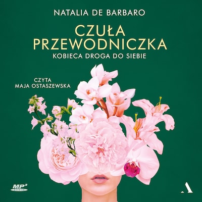Czuła przewodniczka. Kobieca droga do siebie – okładka audiobooka, autor Natalia de Barbaro