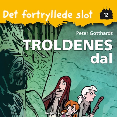 Det fortryllede slot 12: Troldenes dal – omslag til lydbogen af Peter Gotthardt