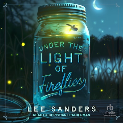 Under the Light of Fireflies – omslag til lydbogen af Lee Sanders