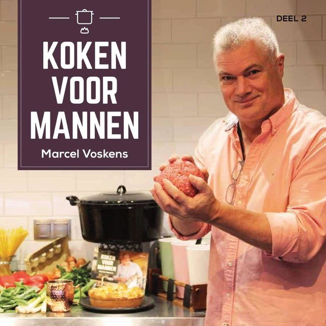 Koken voor mannen – omslag van het luisterboek van Marcel Voskens
