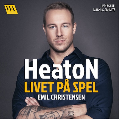 HeatoN : Livet på spel