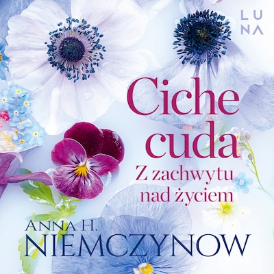 Ciche cuda – okładka audiobooka, autor Anna H. Niemczynow