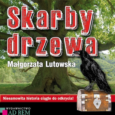 Skarby drzewa – okładka audiobooka, autor Małgorzata Lutowska