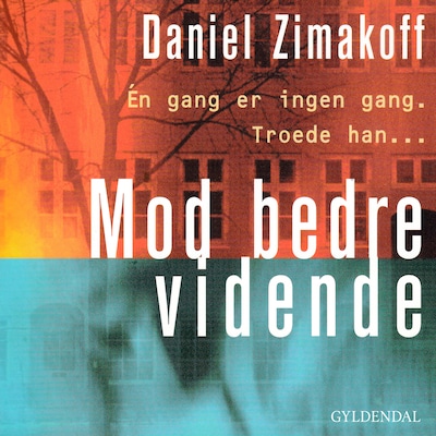 Mod bedre vidende – omslag til lydbogen af Daniel Zimakoff