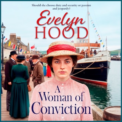 A Woman of Conviction - An emotional and uplifting read from Evelyn Hood in 2026 (Unabridged) – omslag til lydbogen af Evelyn Hood