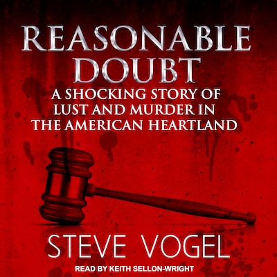 Reasonable Doubt – omslag til lydbogen af Steve Vogel