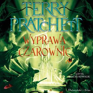Wyprawa czarownic – okładka audiobooka, autor Terry Pratchett