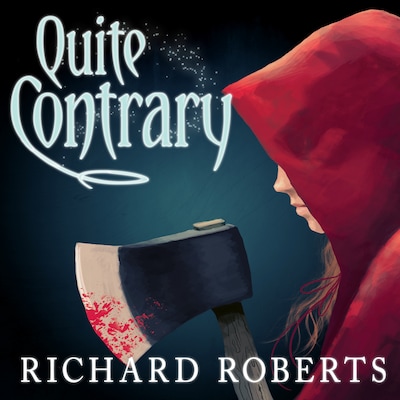 Quite Contrary – omslag til lydbogen af Richard Roberts