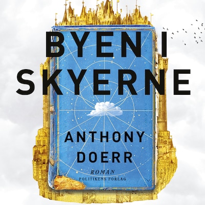 Byen i skyerne – omslag til lydbogen af Anthony Doerr