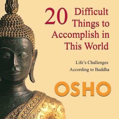 20 Difficult Things to Accomplish in this World – omslag til lydbogen af Osho