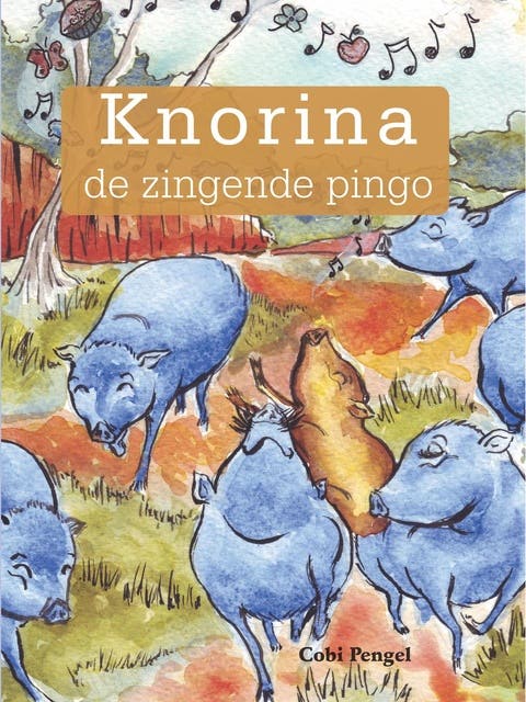 Knorina de zingende pingo – omslag van het luisterboek van Cobi Pengel