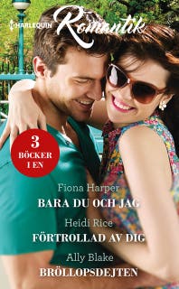 Bara du och jag / Förtrollad av dig / Bröllopsdejten – omslag till ljudboken av Ally Blake,Fiona Harper,Heidi Rice