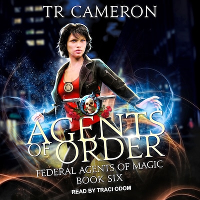 Agents of Order – omslag til lydbogen af TR Cameron, Martha Carr, Michael Anderle