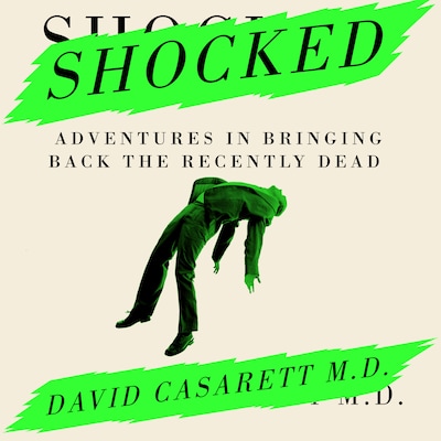 Shocked – omslag til lydbogen af David Casarett