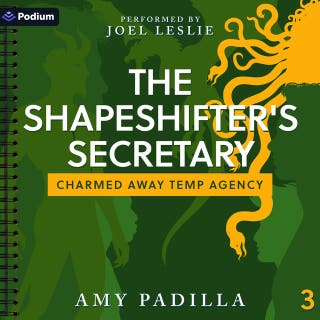 The Shapeshifter's Secretary: Charmed Away Temp Agency, Book 3