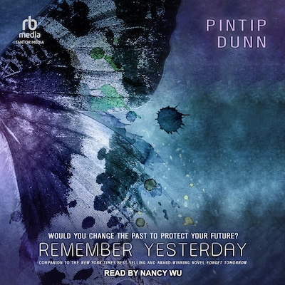 Remember Yesterday – omslag til lydbogen af Pintip Dunn