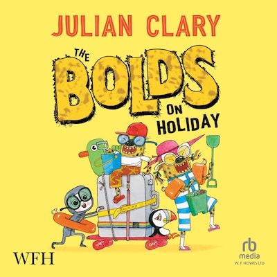 The Bolds on Holiday – omslag til lydbogen af Julian Clary