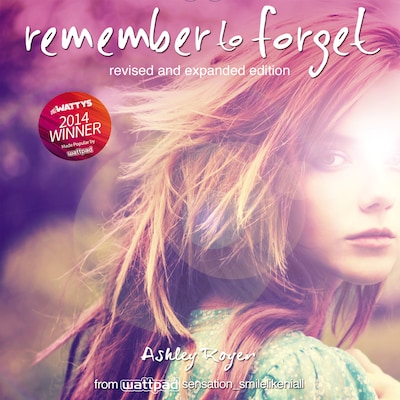 Remember to Forget, Revised and Expanded Edition