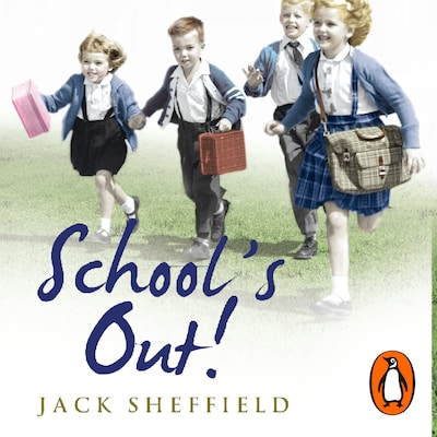 School's Out! – omslag til lydbogen af Jack Sheffield