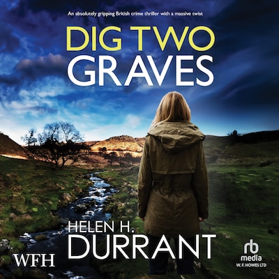 Dig Two Graves – omslag til lydbogen af Helen H. Durrant