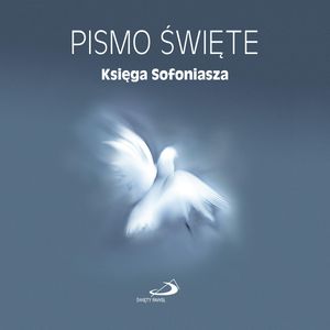 Pismo Święte. Księga Sofoniasza – okładka audiobooka, autor Biblia Paulistów