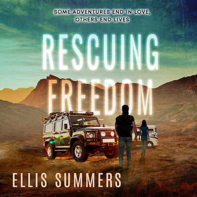 Rescuing Freedom – omslag til lydbogen af Ellis Summers