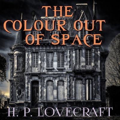 The Colour out of Space