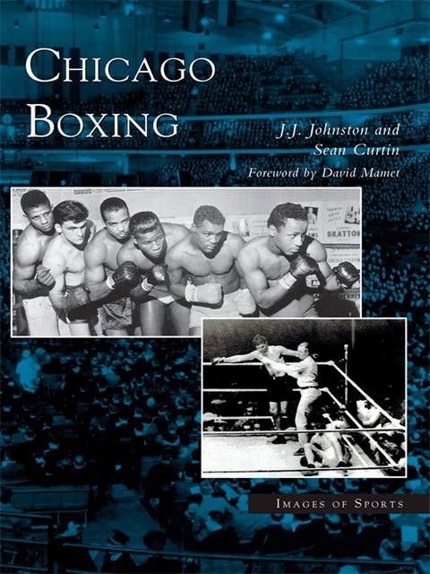 Chicago Boxing – omslag til lydbogen af J J Johnston, Sean Curtin