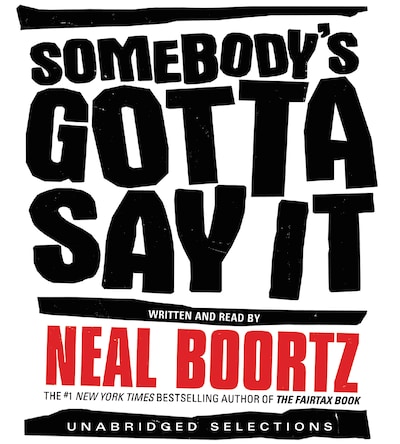 Somebody's Gotta Say It