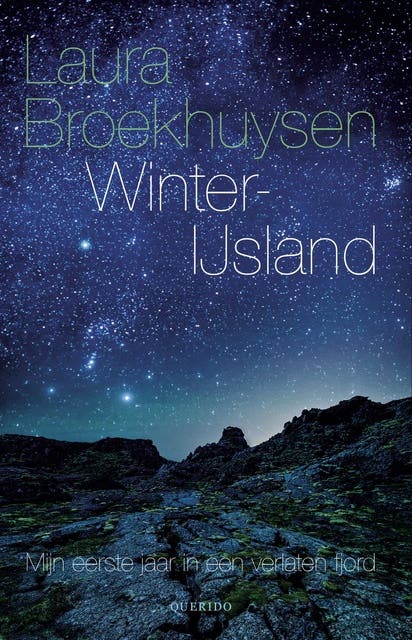 Winter-IJsland: mijn eerste jaar in een verlaten fjord – omslag van het luisterboek van Laura Broekhuysen