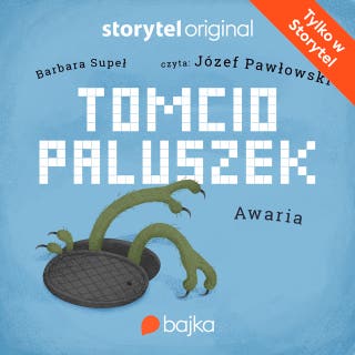 Tomcio Paluszek. Awaria – okładka audiobooka, autor Barbara Supeł
