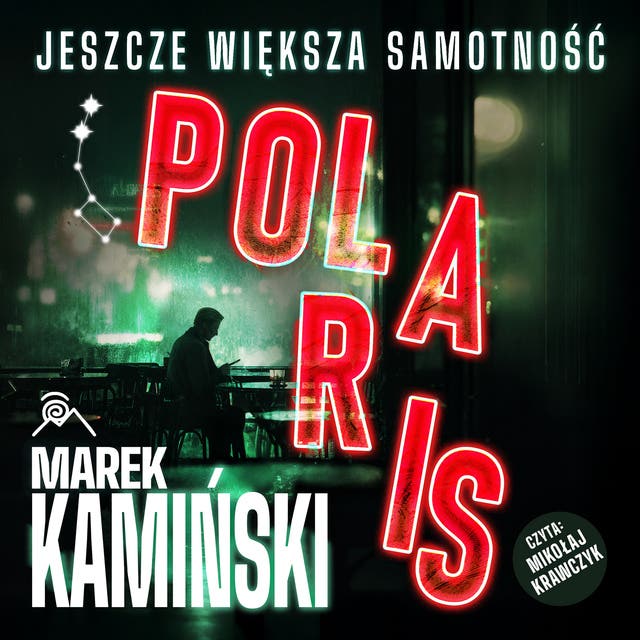 Polaris. Jeszcze większa samotność