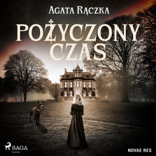 Pożyczony czas – okładka audiobooka, autor Agata Rączka