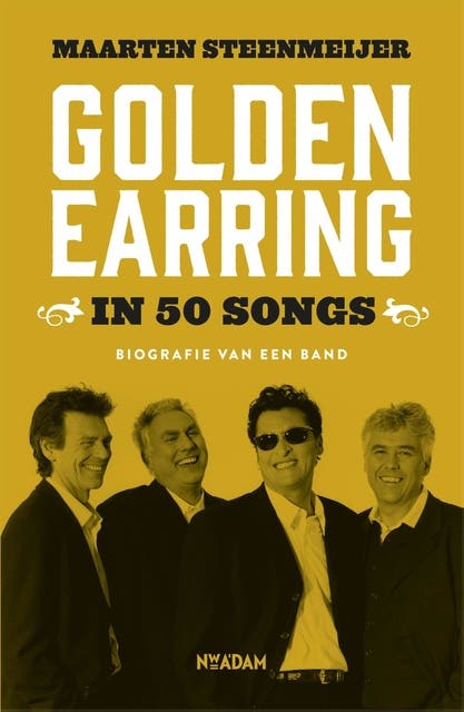 Golden Earring in 50 songs: biografie van een band – omslag van het luisterboek van Maarten Steenmeijer