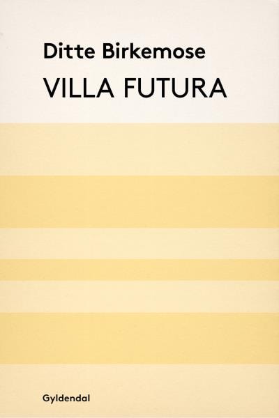 Villa Futura – omslag til lydbogen af Ditte Birkemose