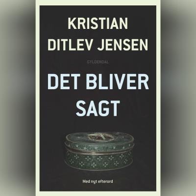 Det bliver sagt – omslag til lydbogen af Kristian Ditlev Jensen