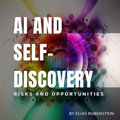 AI and Self-Discovery – omslag til lydbogen af Elias Rubenstein
